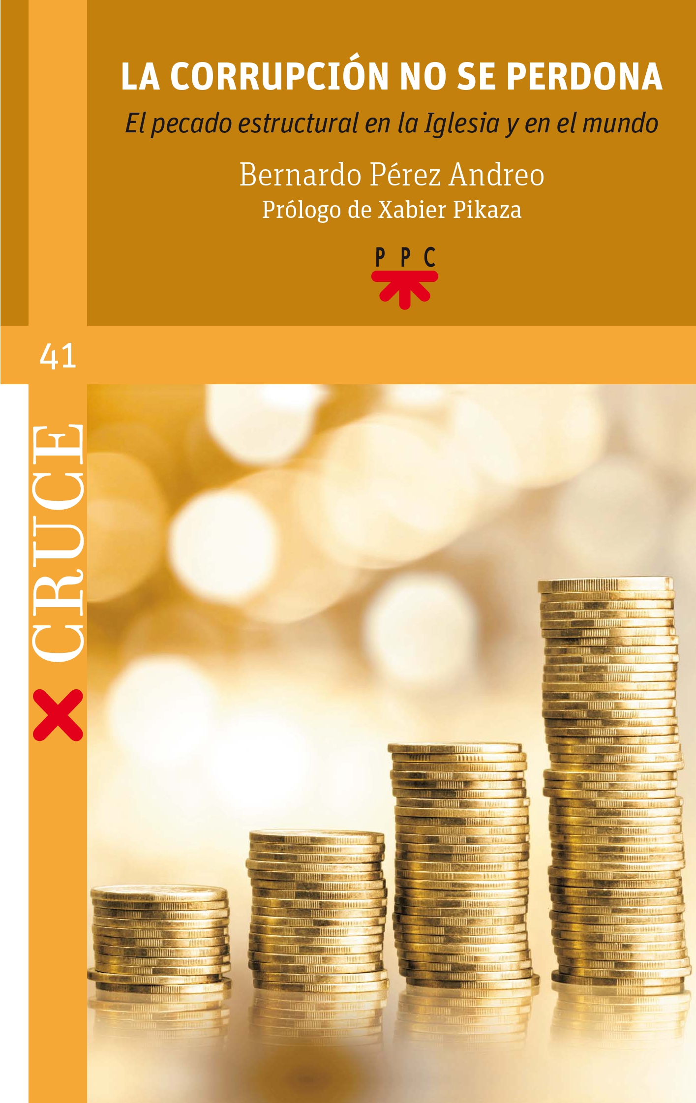 La corrupción no se perdona