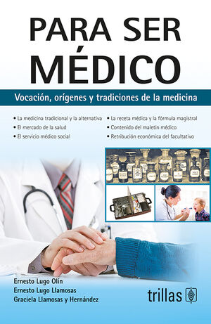 Para ser médico