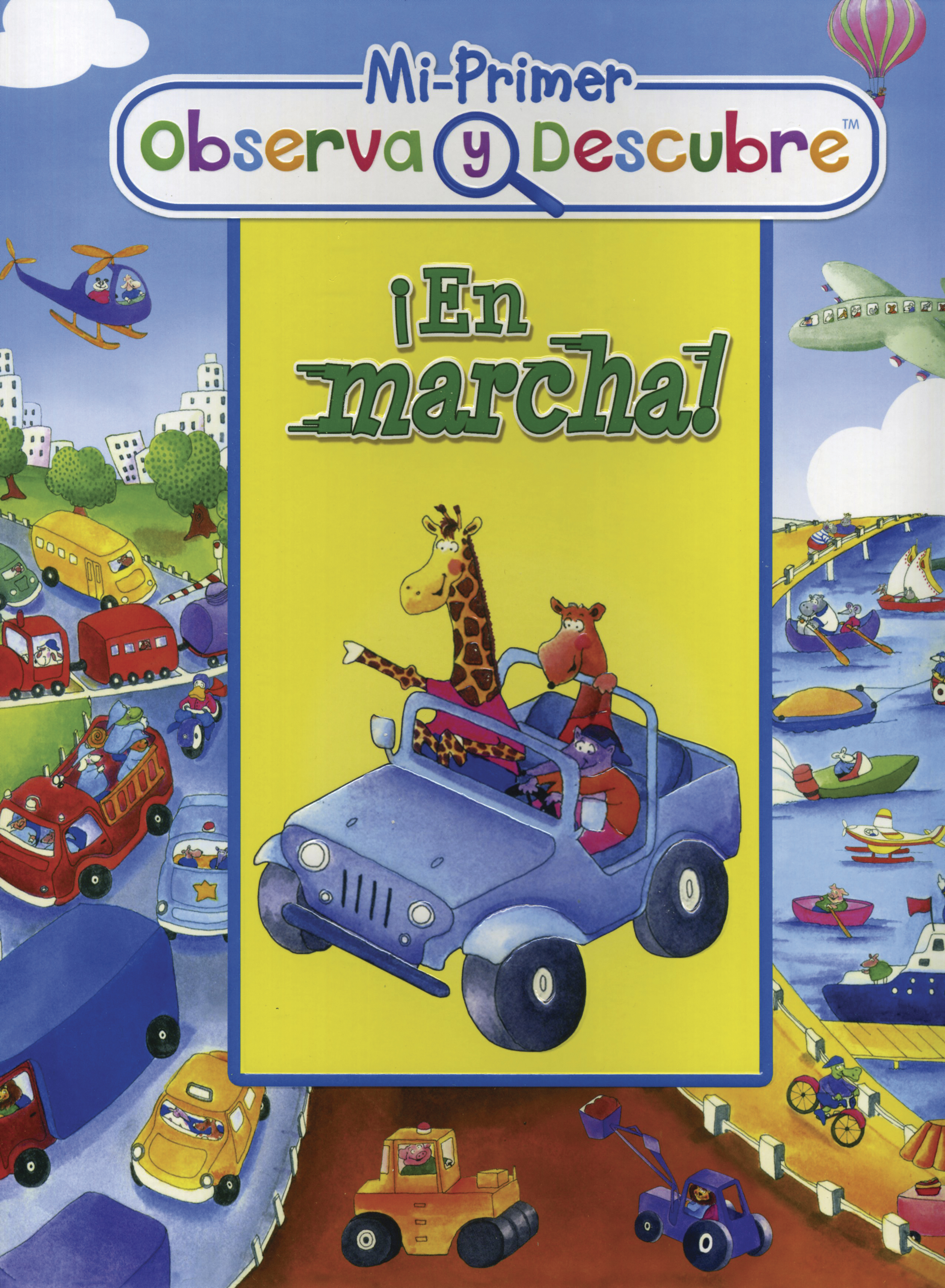 Observa Y Descubre: ¡En Marcha!