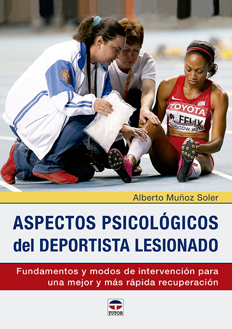 Aspectos psicológicos del deportista lesionado