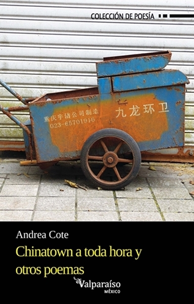 Chinatown a toda hora y otros poemas