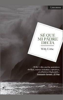 Sé que mi padre decía