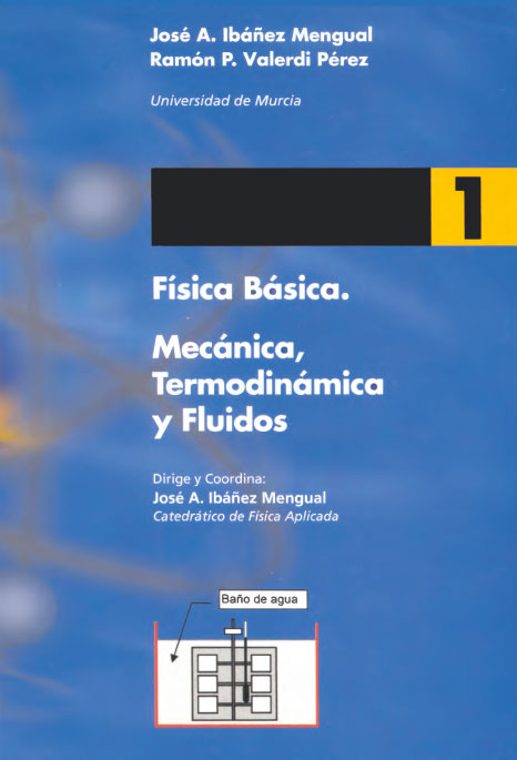 FISICA BASICA 1. MECANICA, TERMODINAMICA Y FLUIDOS