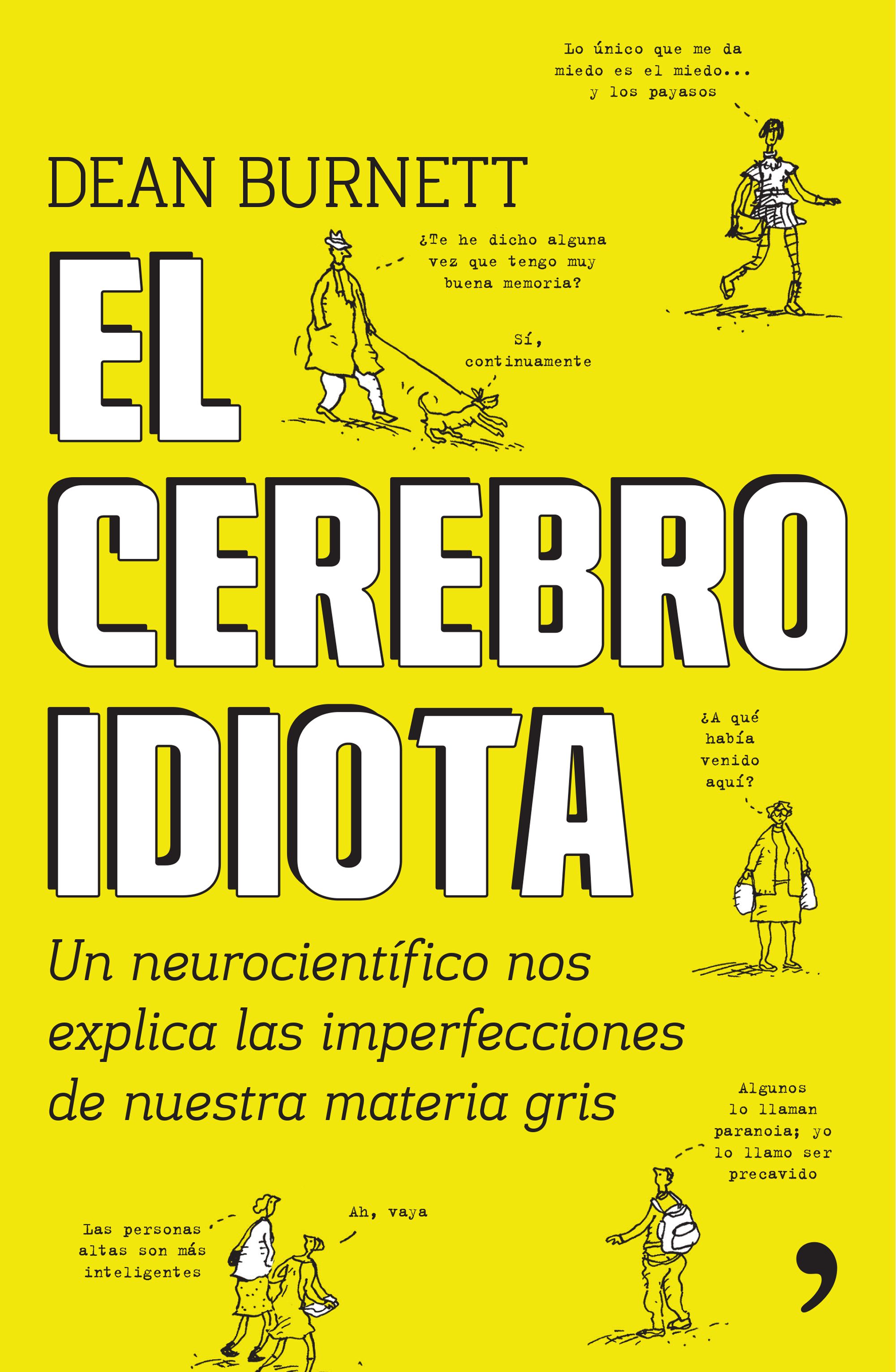 El cerebro idiota