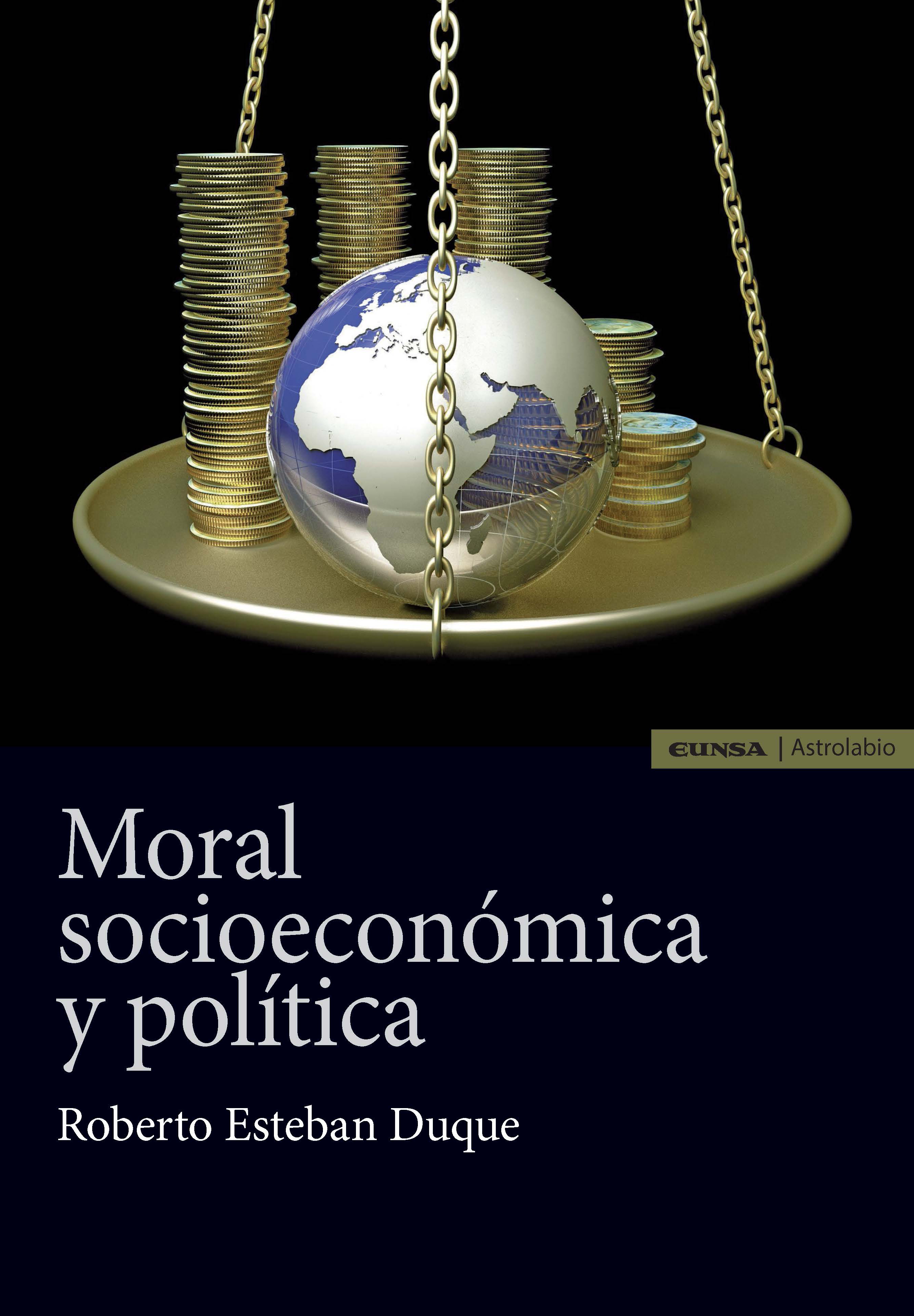 MORAL SOCIOECONÓMICA Y POLÍTICA