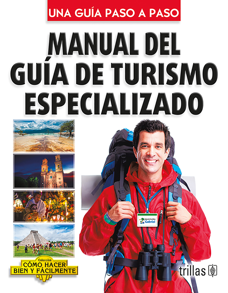Manual del guía de turismo especializado