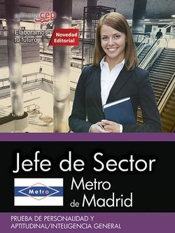 Metro de Madrid. Jefe de Sector. Prueba de personalidad y aptitudinal/inteligencia general