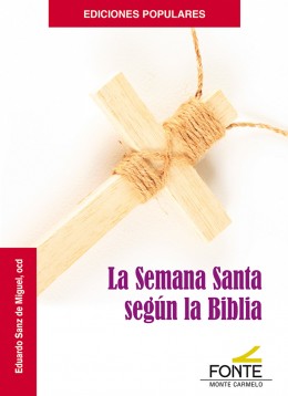 La Semana Santa según la Bíblia