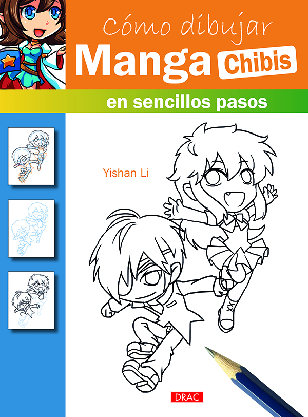 Cómo dibujar Manga. Chibis