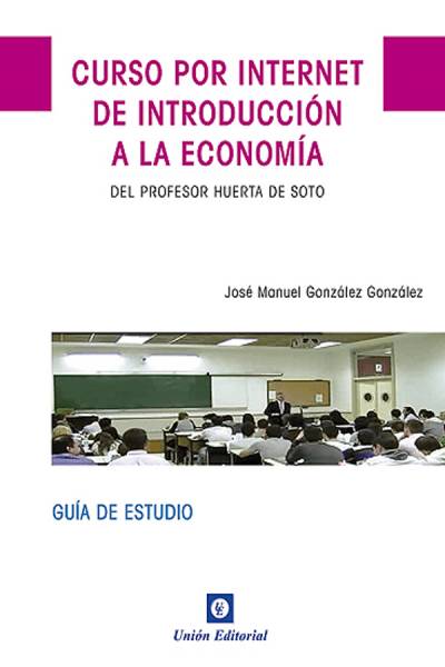 CURSO POR INTERNET DE INTRODUCCIÓN A LA ECONOMÍA
