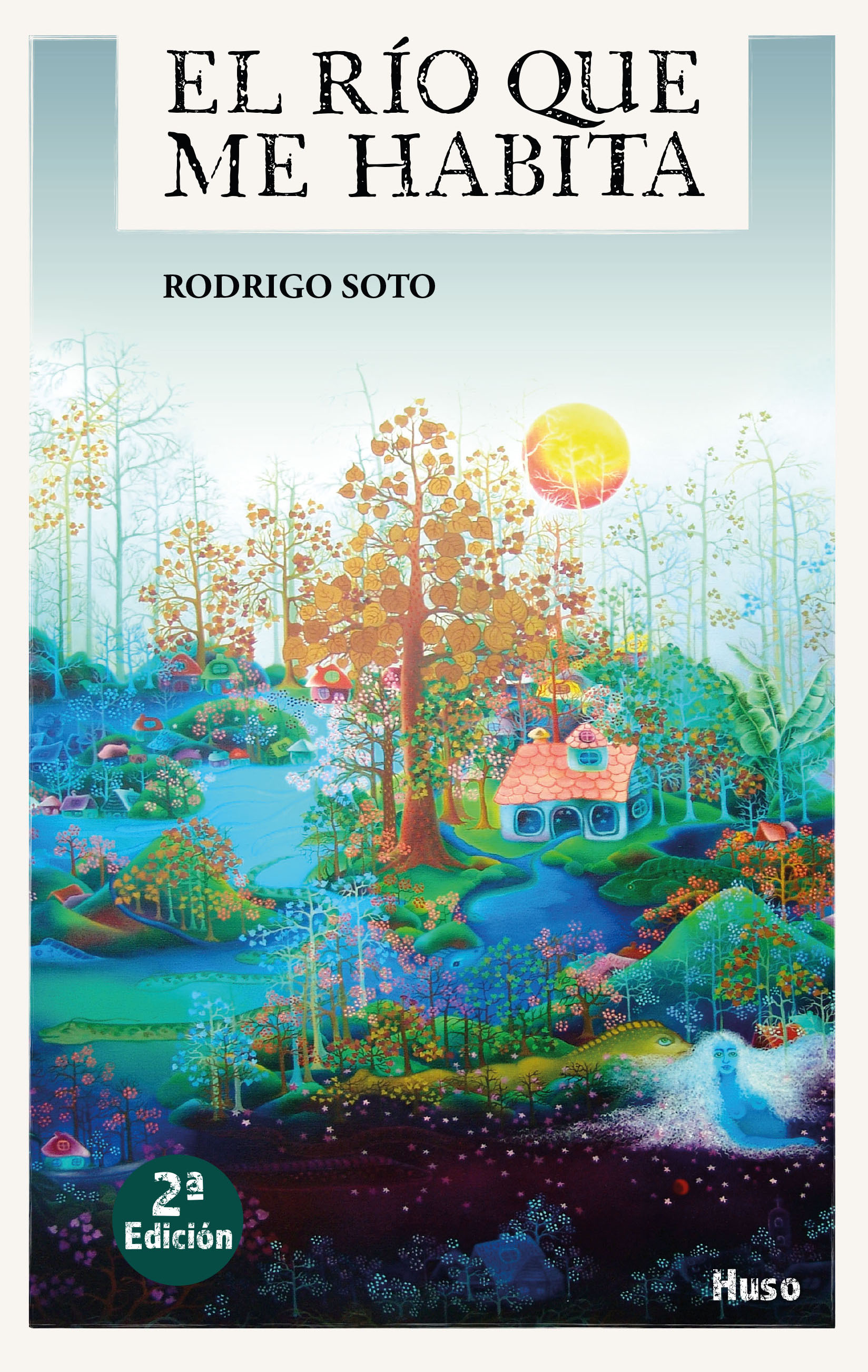 El río que me habita