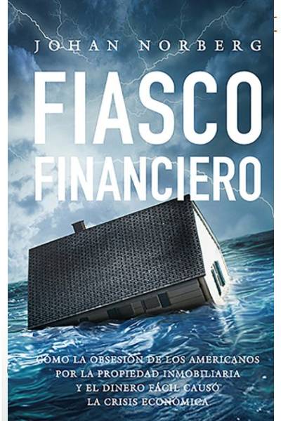 FIASCO FINANCIERO