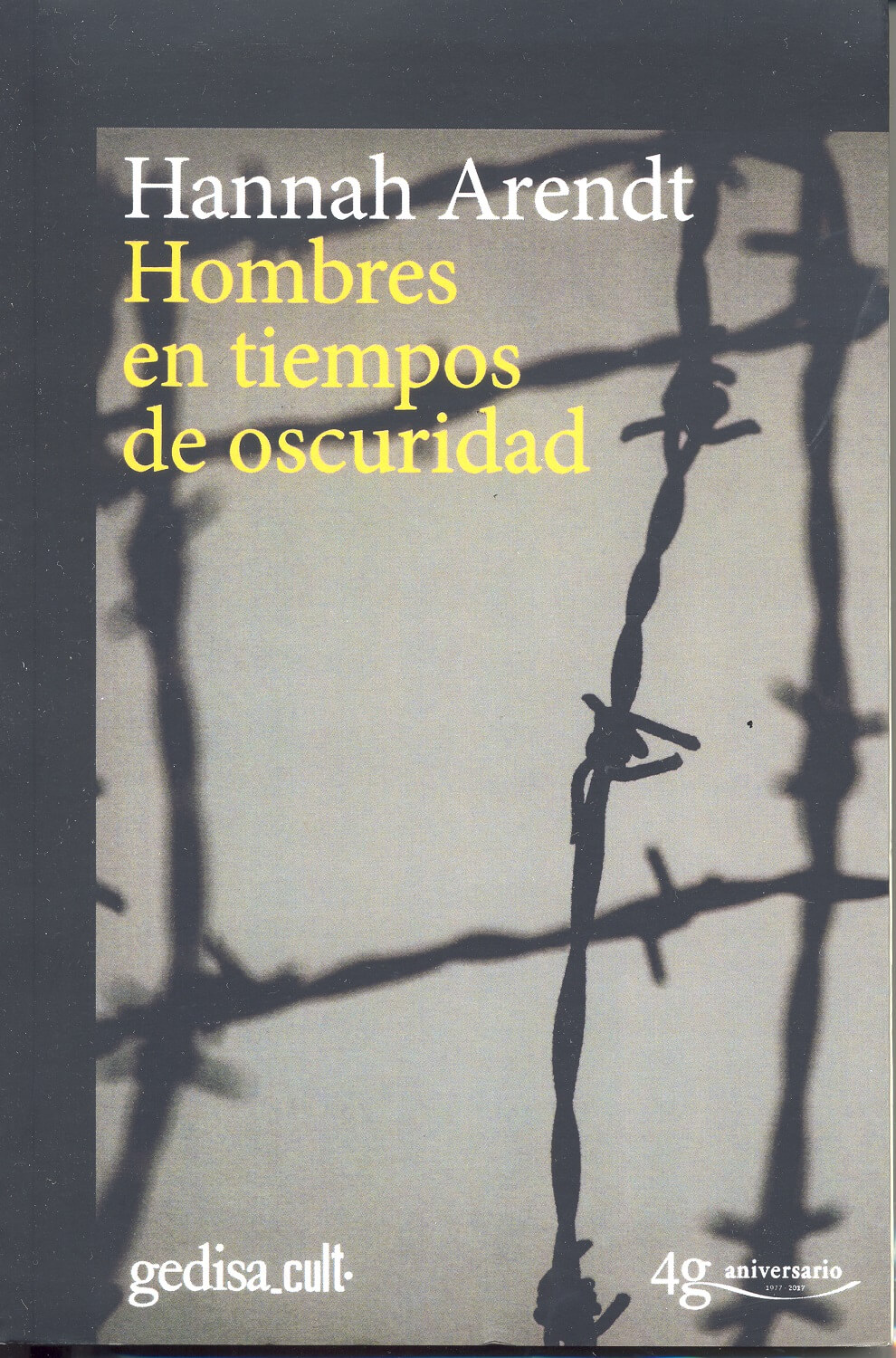 Hombres en tiempos de oscuridad