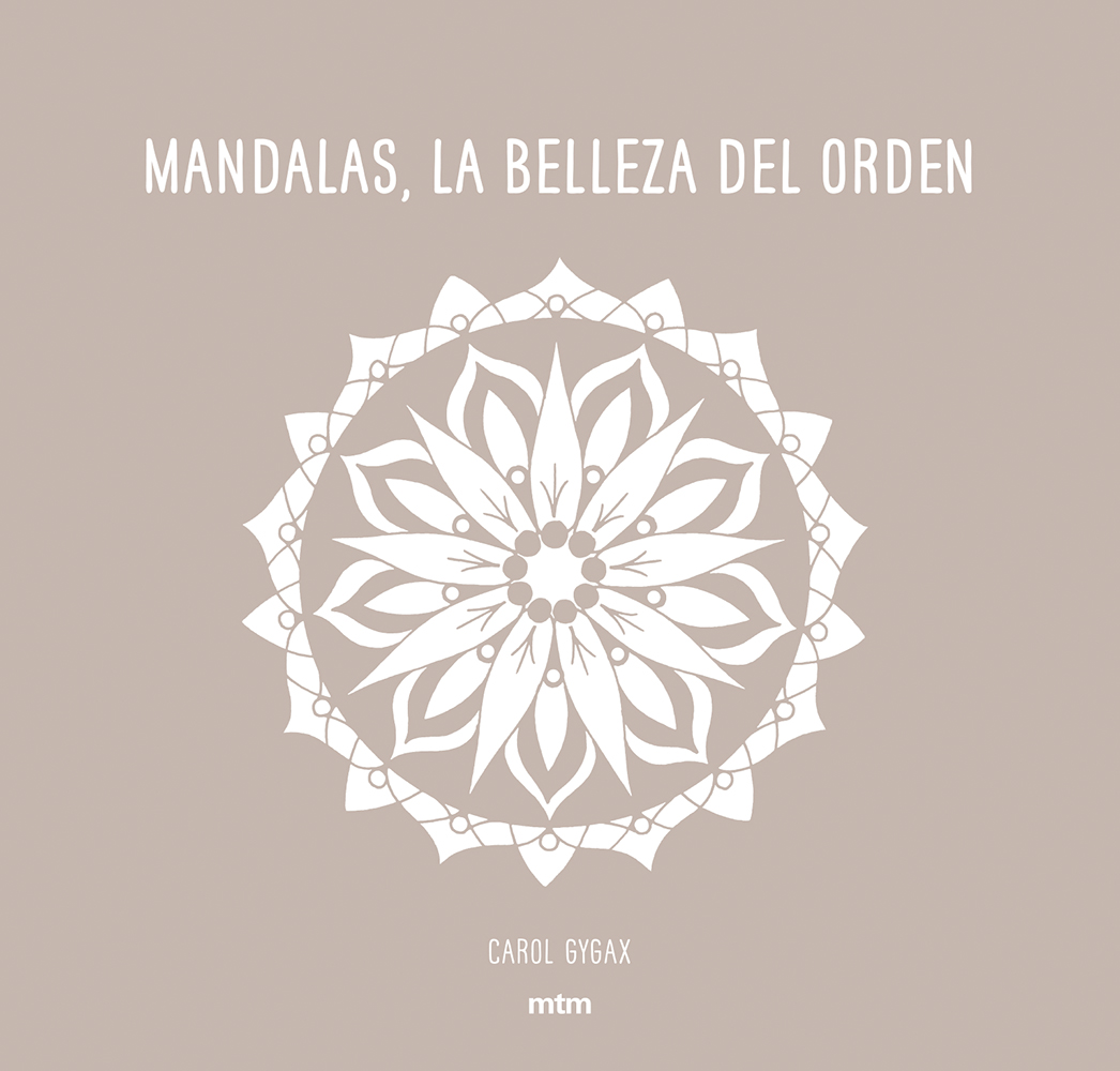 Mandalas, La belleza del orden