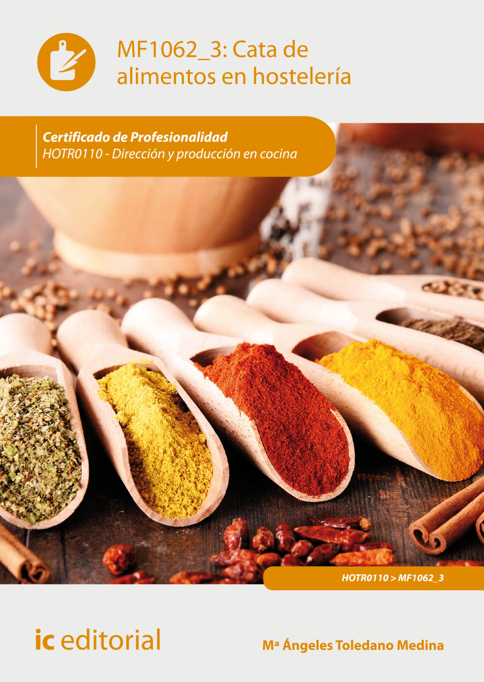 Cata de alimentos en hostelería. HOTR0110 - Dirección y producción en cocina
