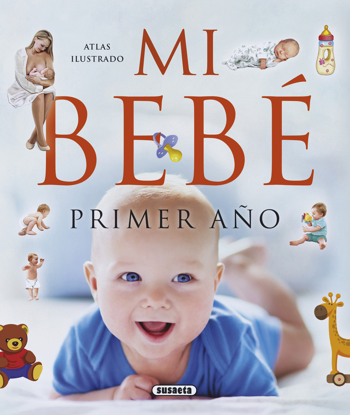 Mi bebé. Primer año