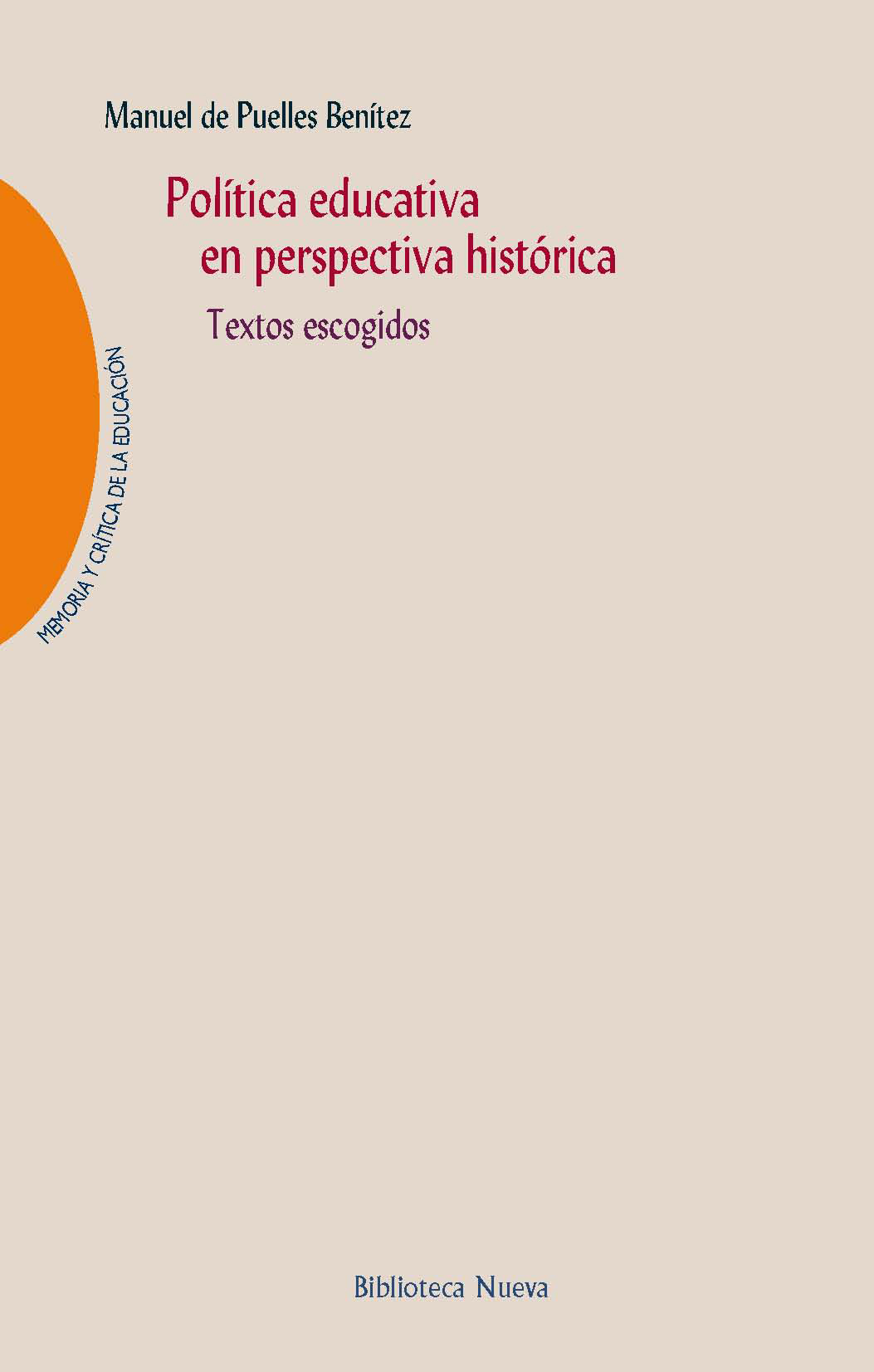 Política educativa en perspectiva histórica