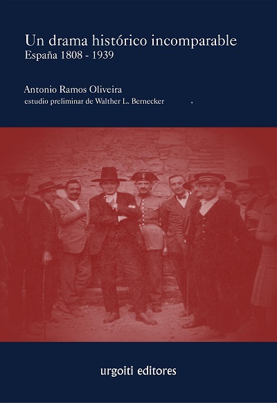 Un drama histórico incomparable. España 1808-1939