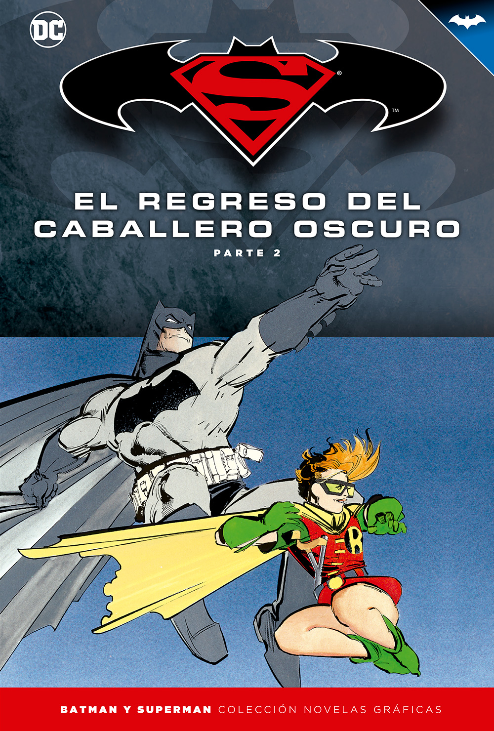 Batman y Superman - Colección Novelas Gráficas número 06: El regreso del Caballero Oscuro (Parte 2)