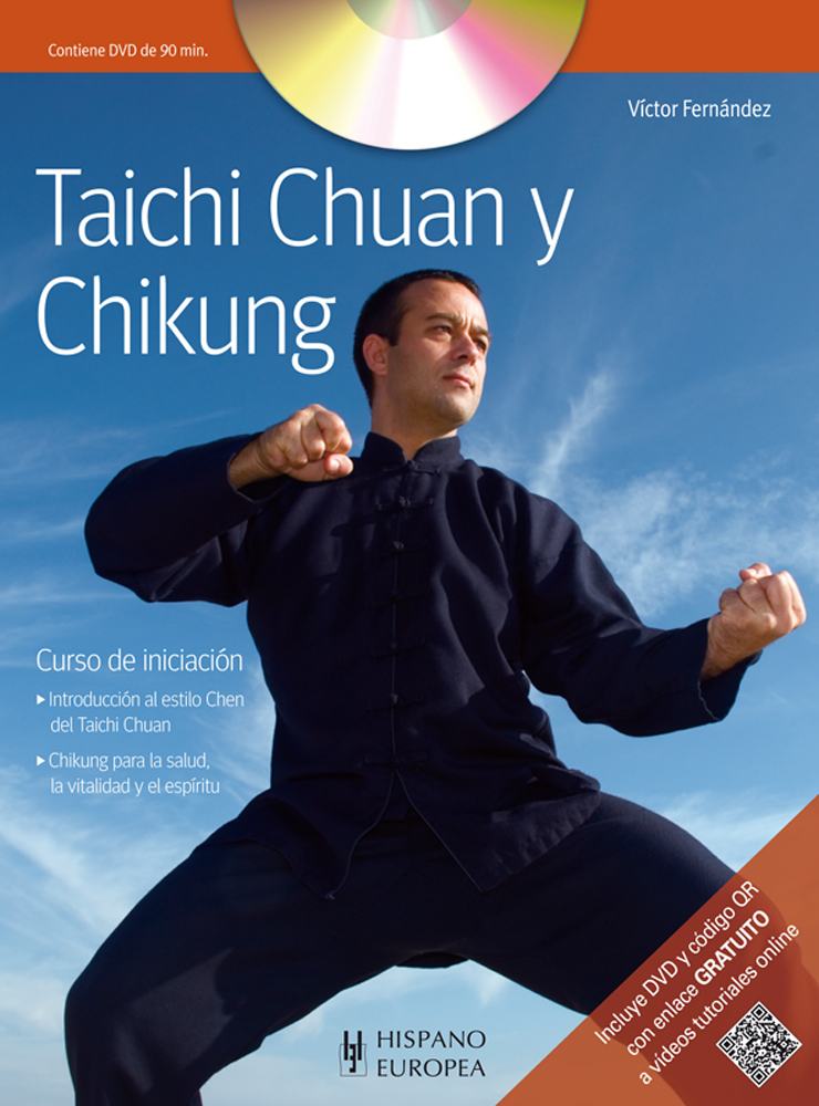 Taichi Chuan y Chikung (+DVD y QR)