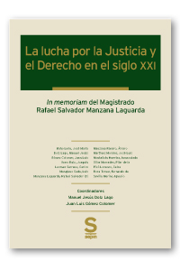 La lucha por la Justicia y el Derecho en el siglo XXI