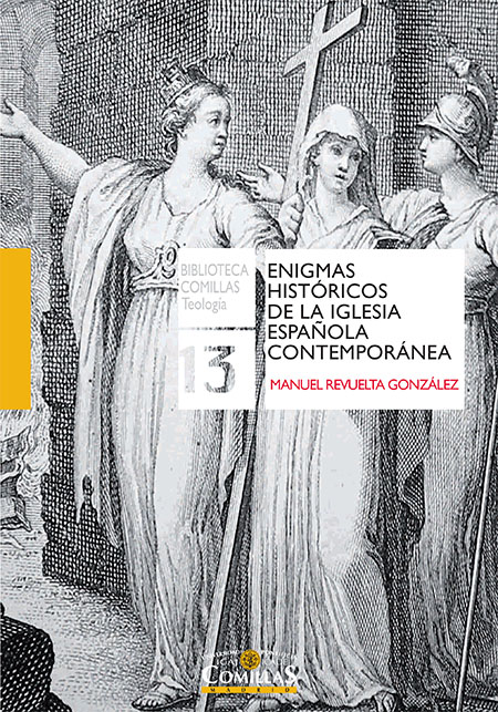Enigmas históricos de la Iglesia española contemporánea