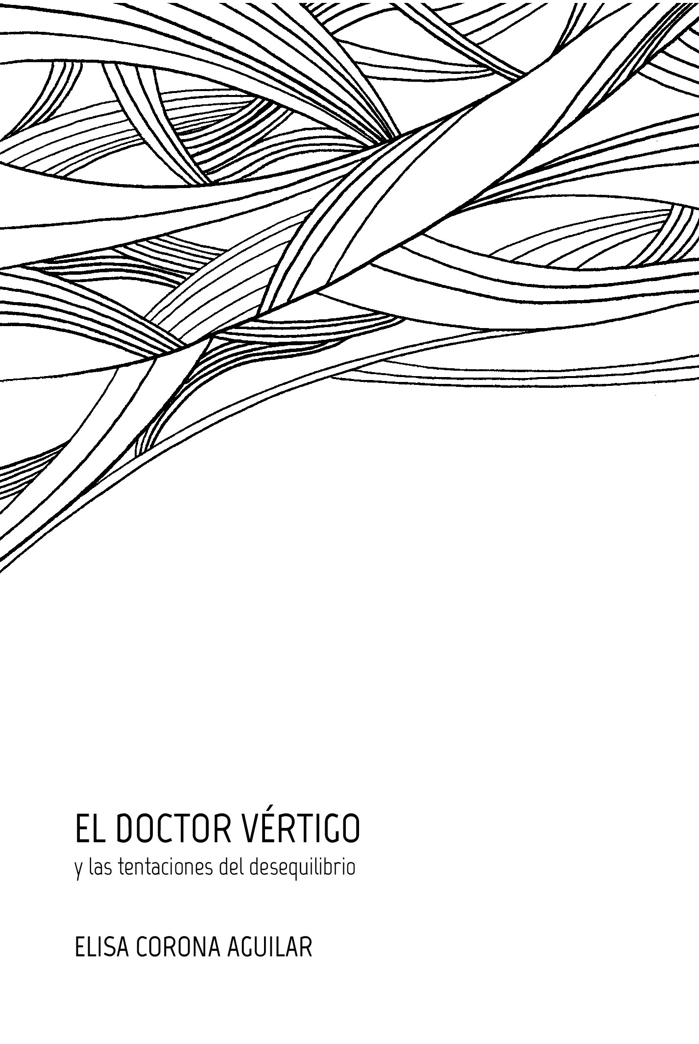 El doctor Vértigo y las tentaciones del desequilibrio