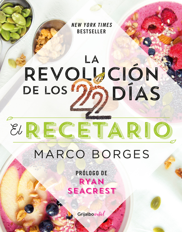 La revolución de los 22 días. El recetario ( Colección Vital )