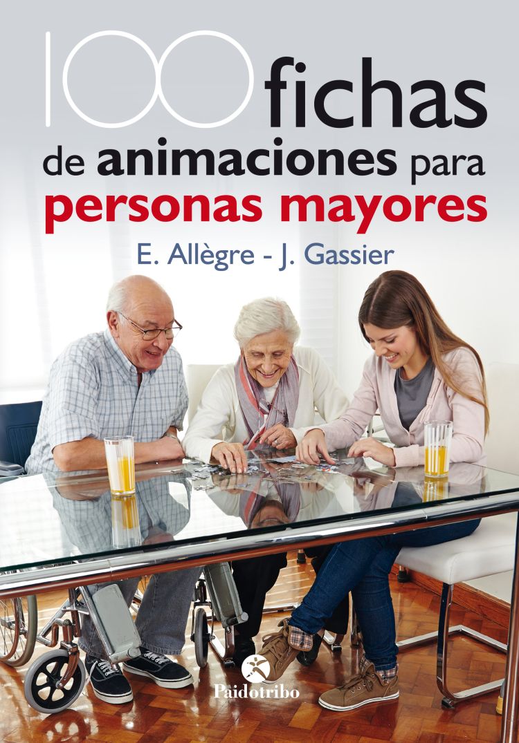100 Fichas de animación para personas mayores