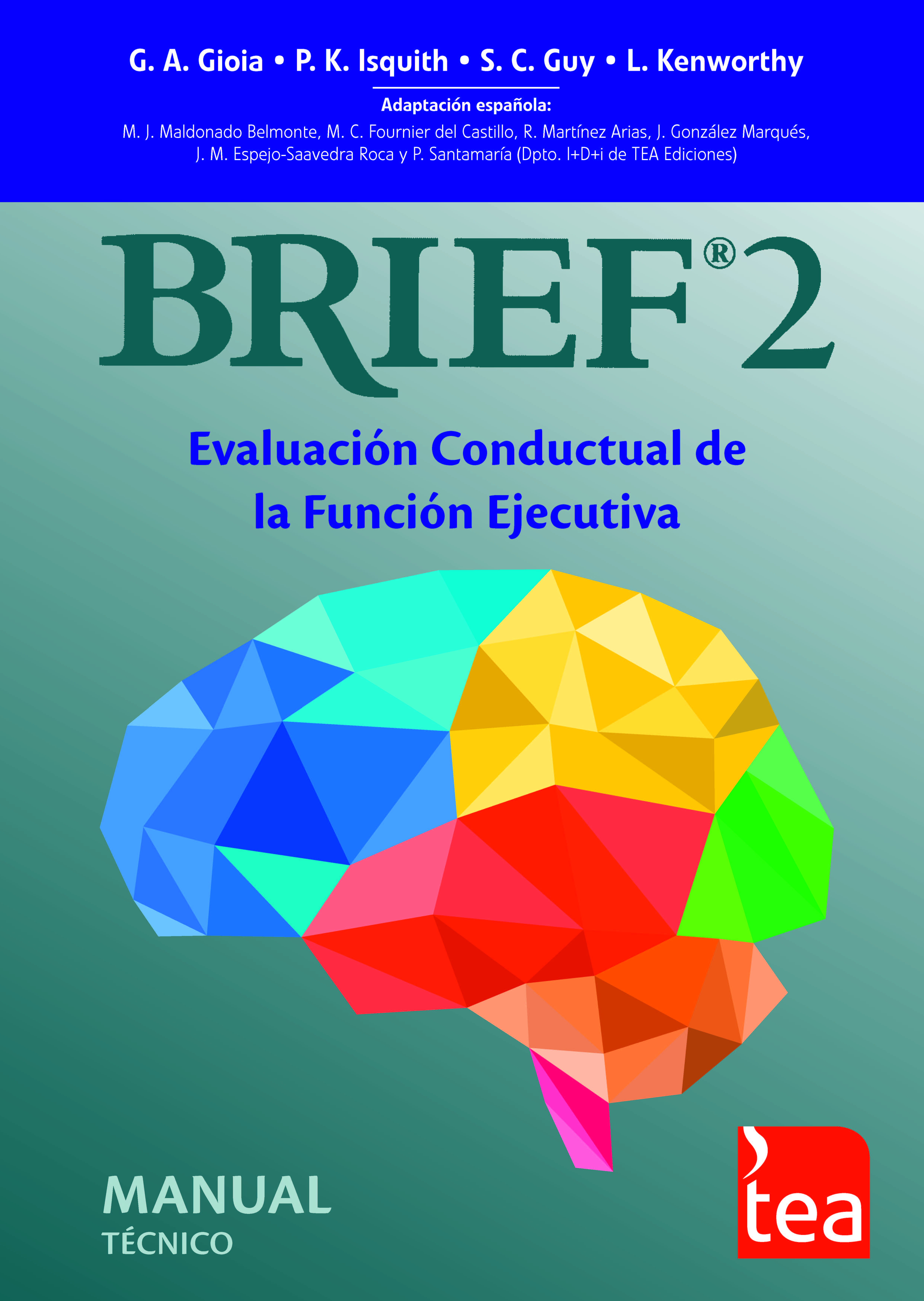 BRIEF-2. EVALUACIÓN CONDUCTUAL DE LA FUNCIÓN EJECUTIVA (Manual técnico)