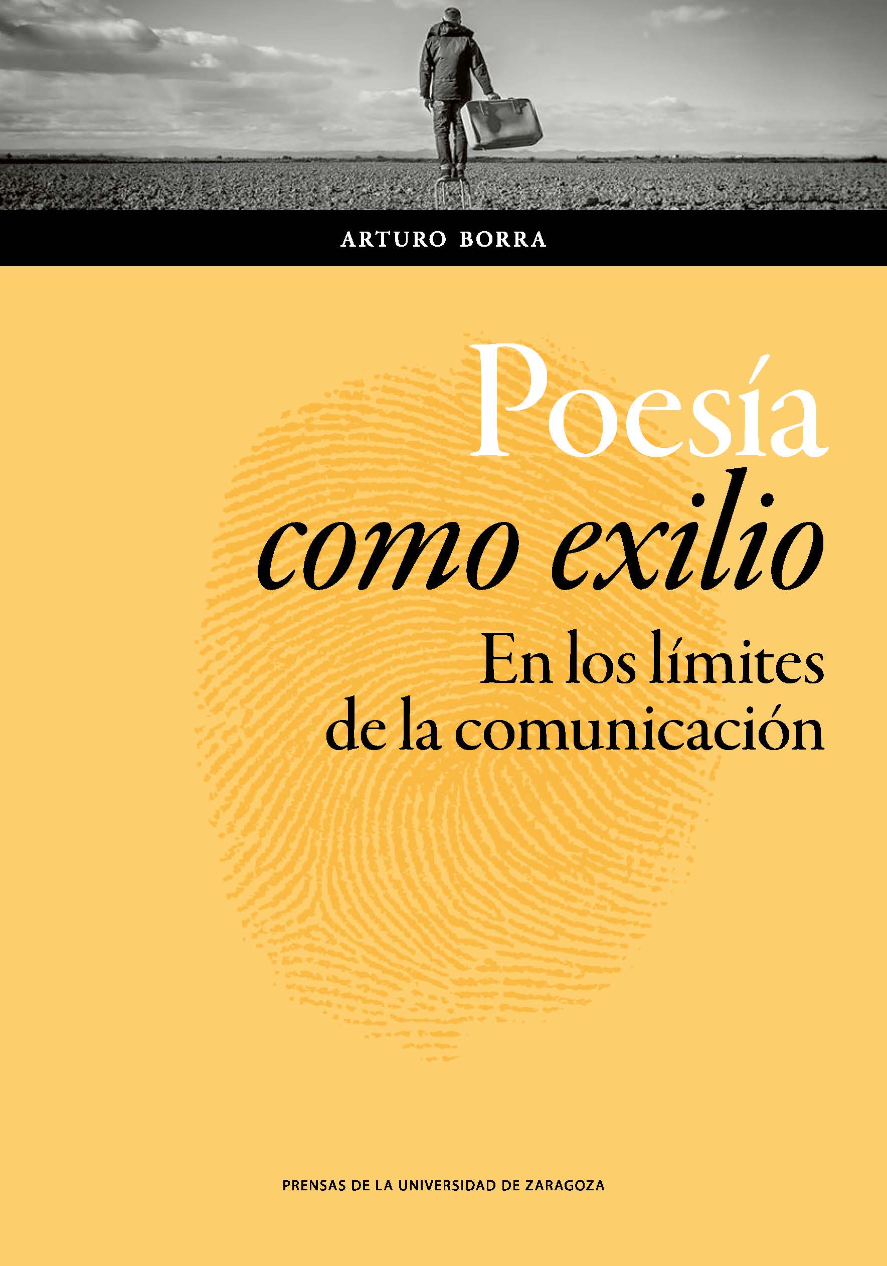 Poesía como exilio. En los límites de la comunicación