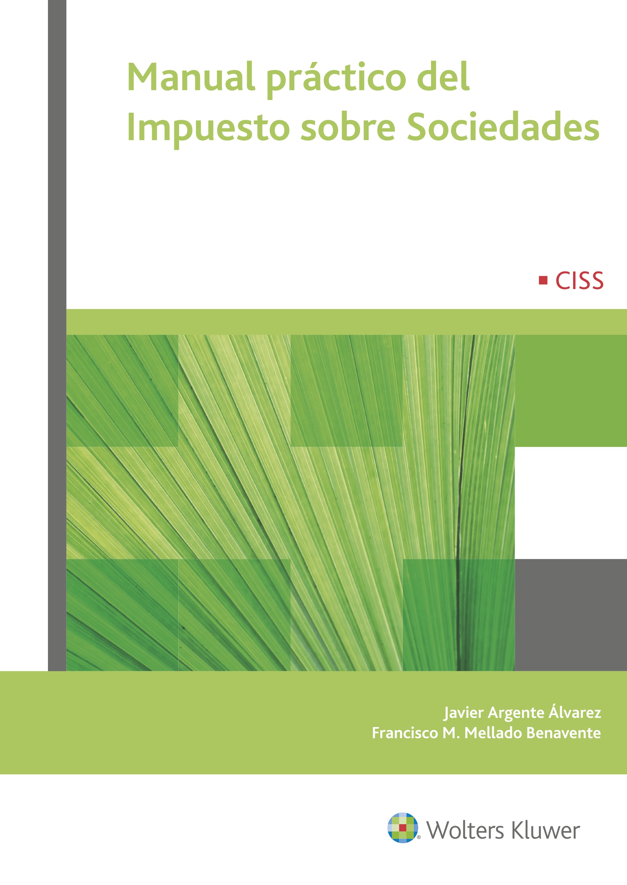 Manual práctico del Impuesto sobre Sociedades