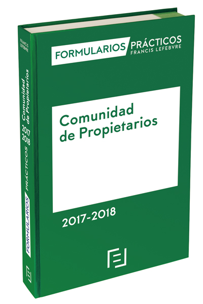Formularios Prácticos Comunidades de Propietarios 2017-2018