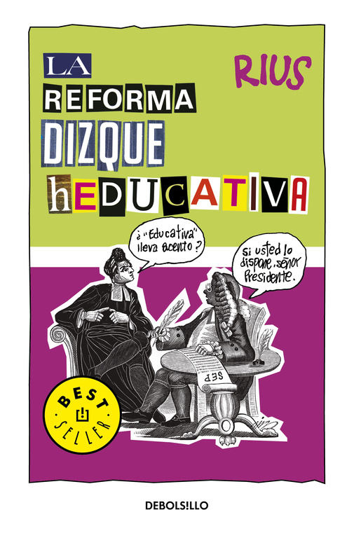 Colección Rius - La reforma dizque heducativa