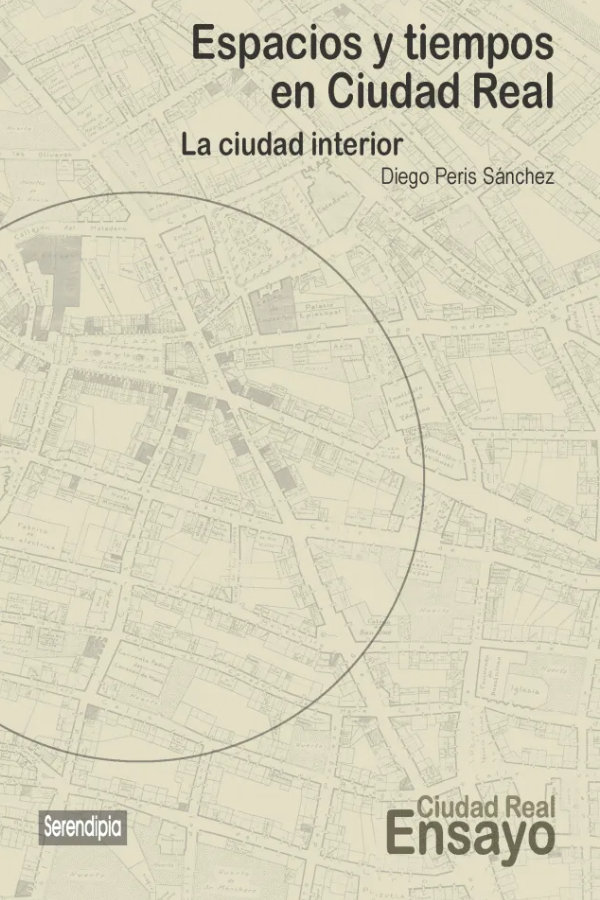 ESPACIOS Y TIEMPOS EN CIUDAD REAL