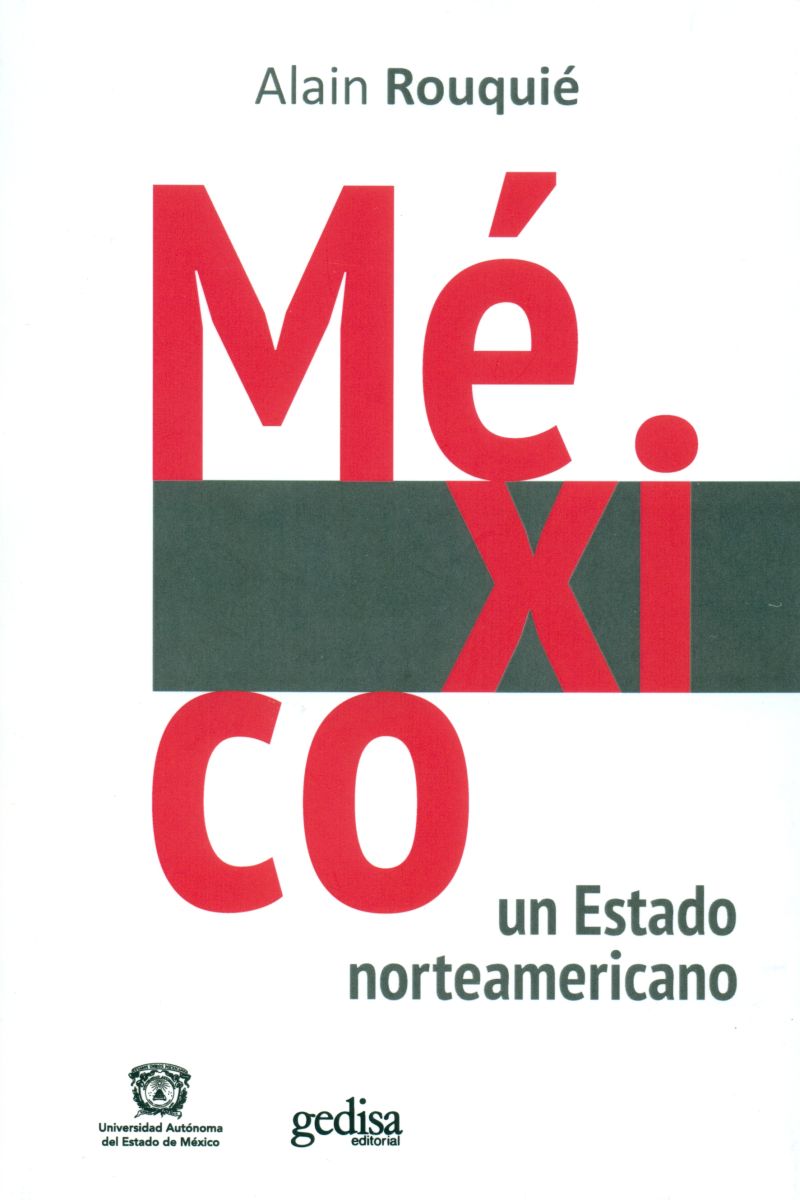México un Estado norteamericano
