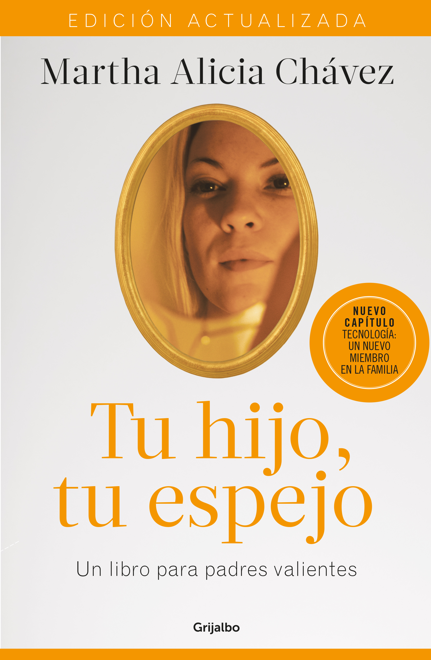 Tu hijo, tu espejo (Edición actualizada)