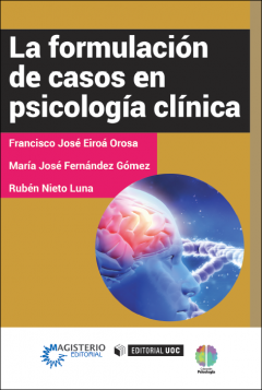 La formulación de casos en psicología clínica
