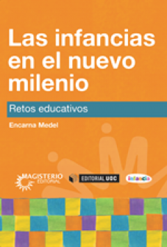 Las infancias en el nuevo milenio