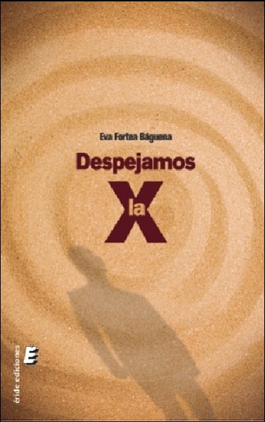 DESPEJAMOS LA X