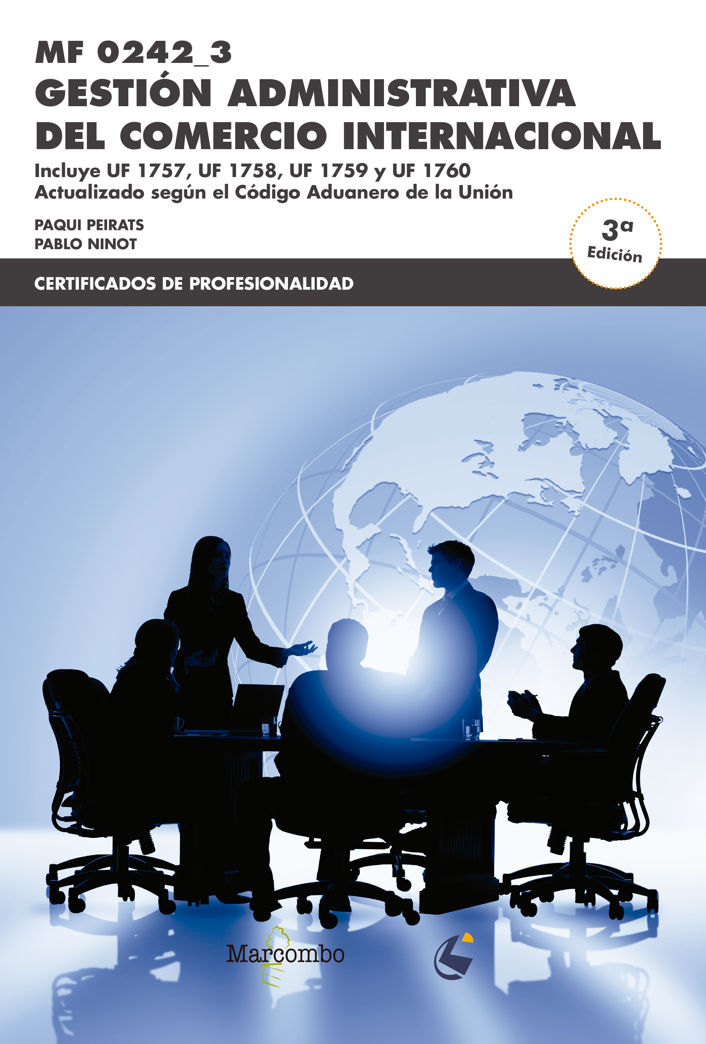 *MF0242_3 Gestión administrativa del comercio internacional 3ª Ed