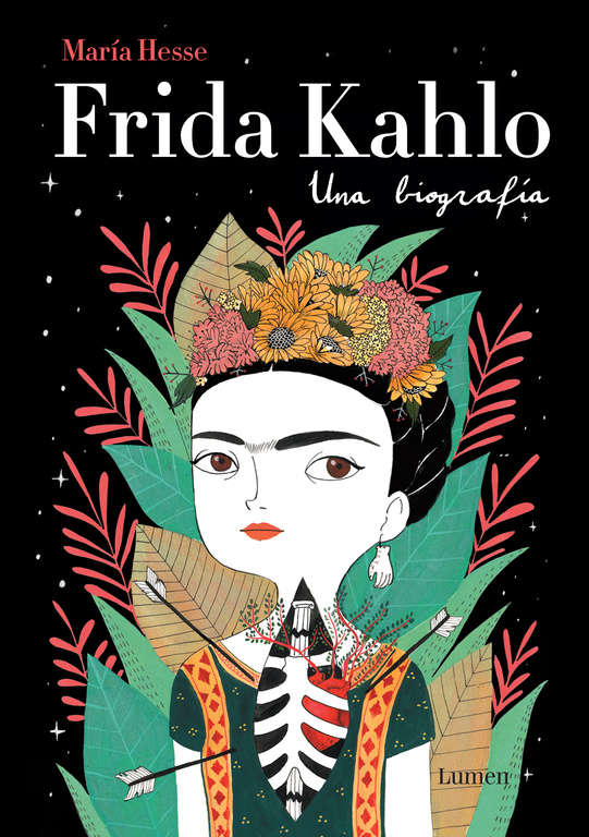 Frida Kahlo. Una biografía