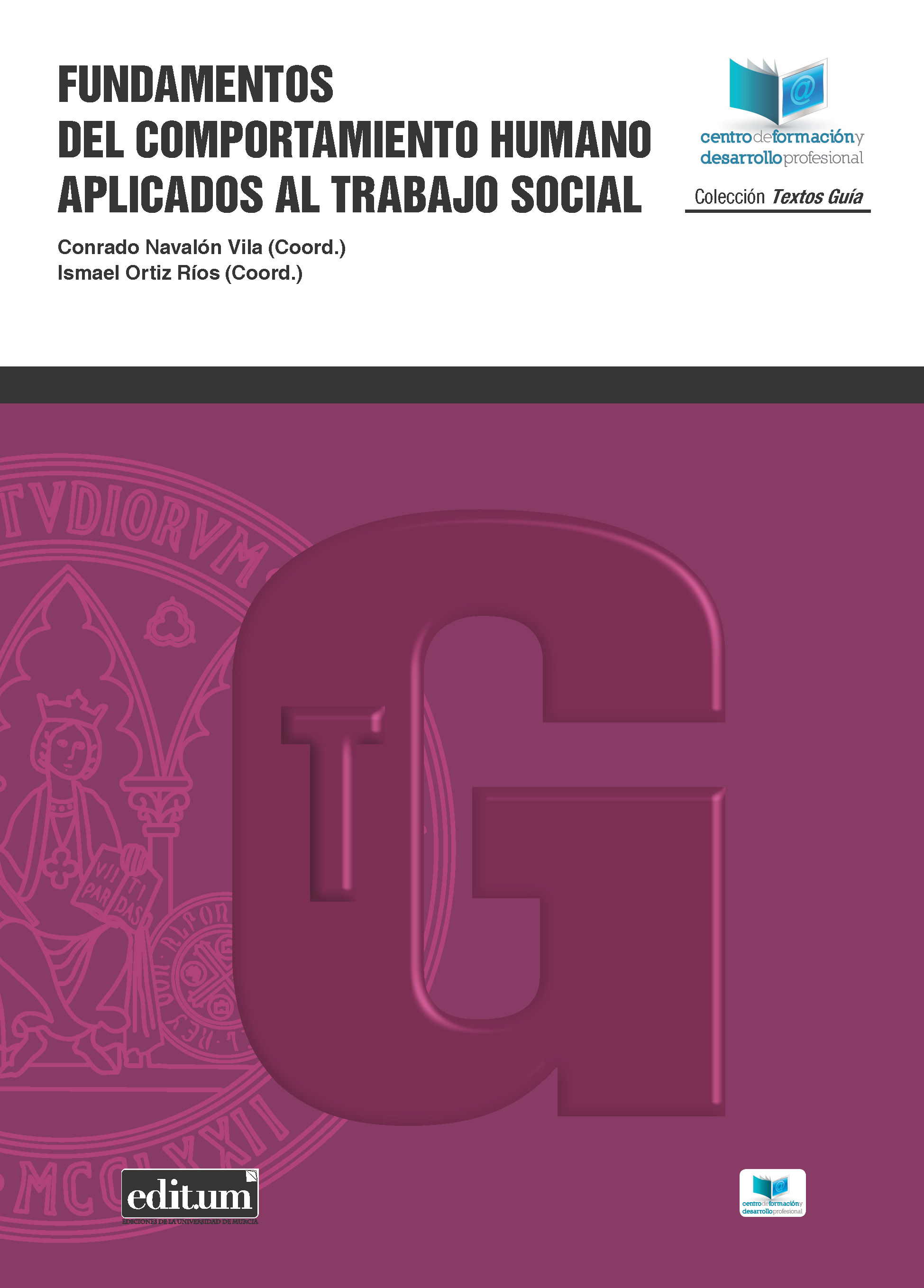 Fundamentos del Comportamiento Humano Aplicados Al Trabajo Social