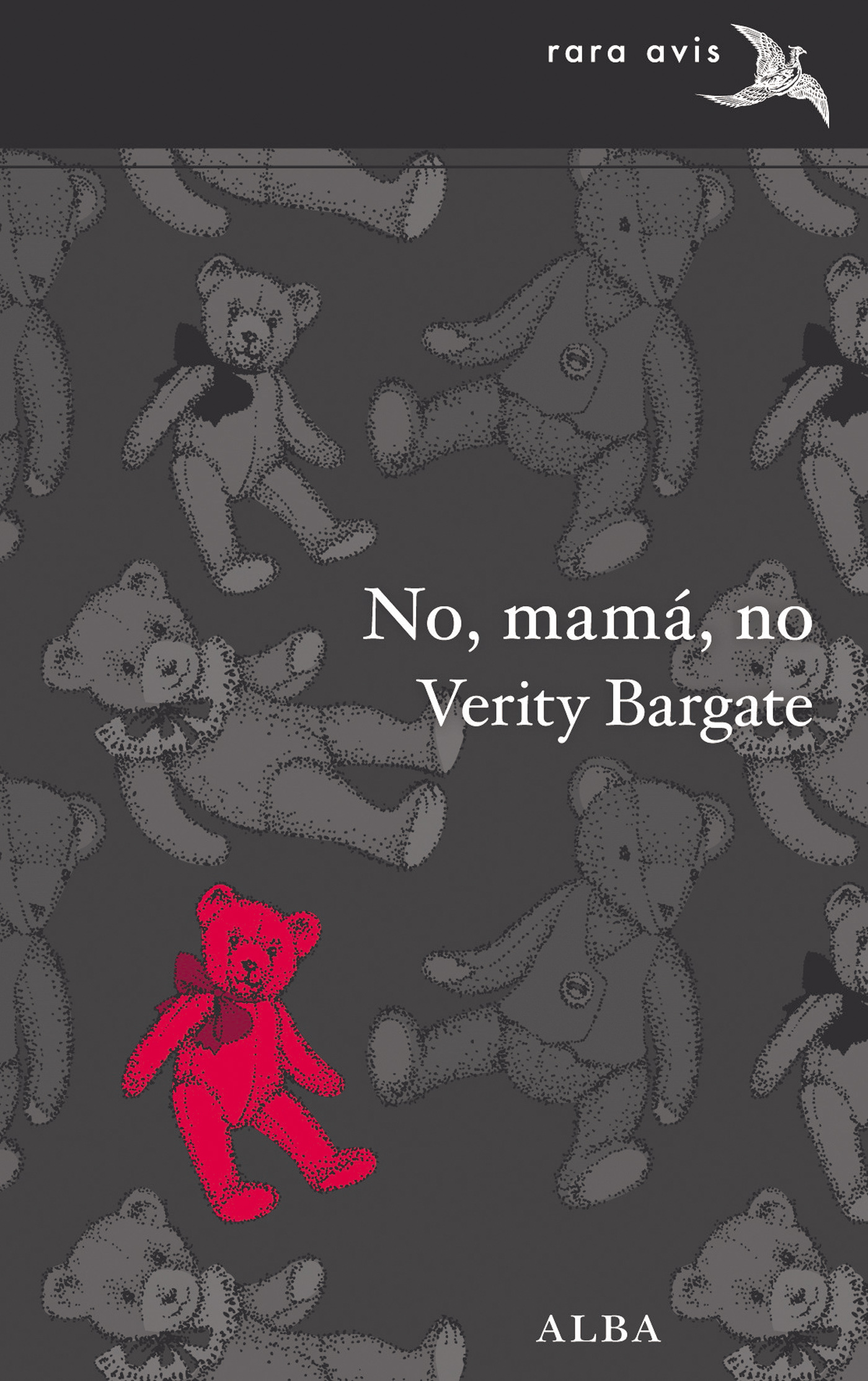 No, mamá, no