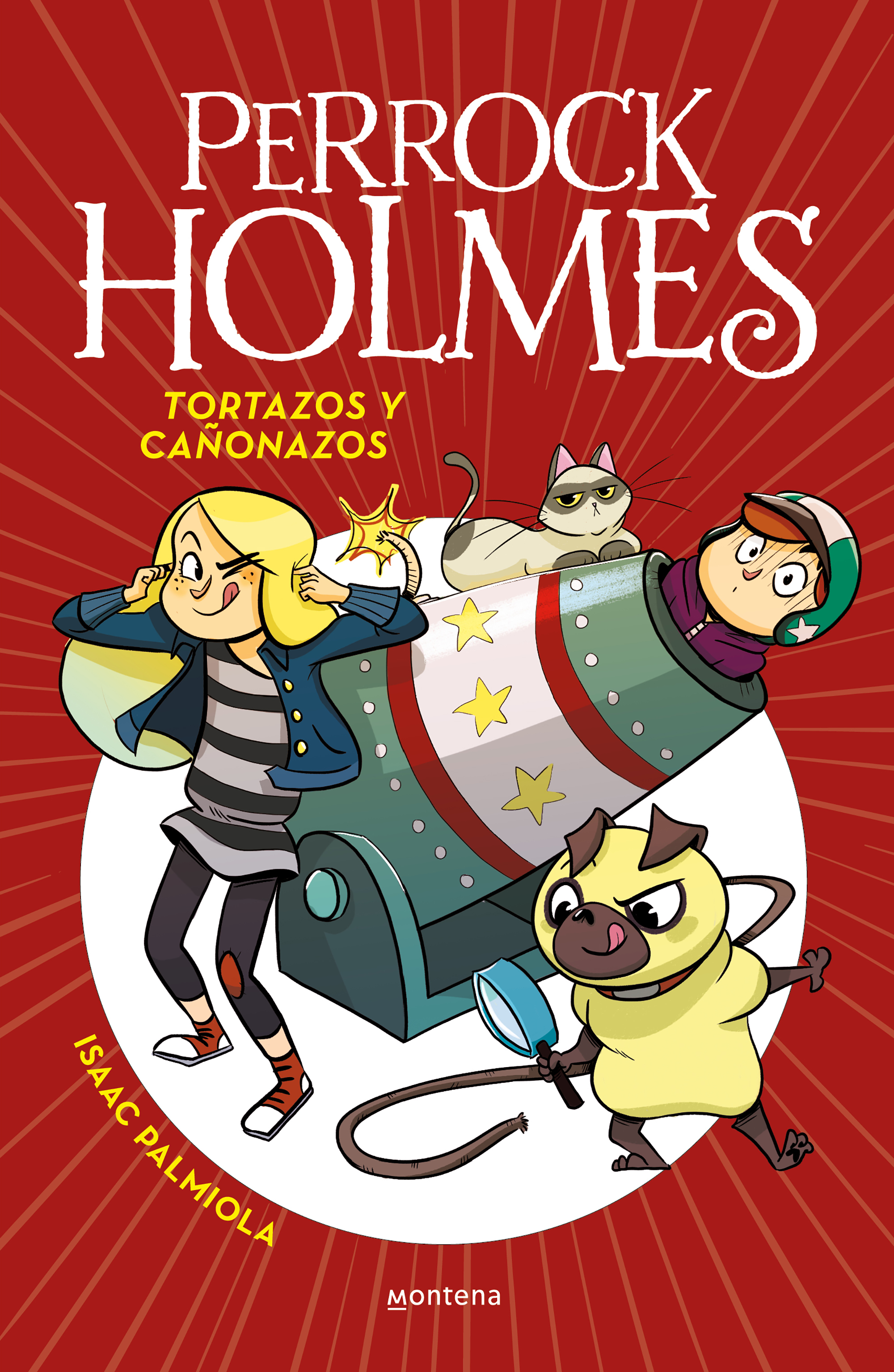 Tortazos y cañonazos (Serie Perrock Holmes 4)