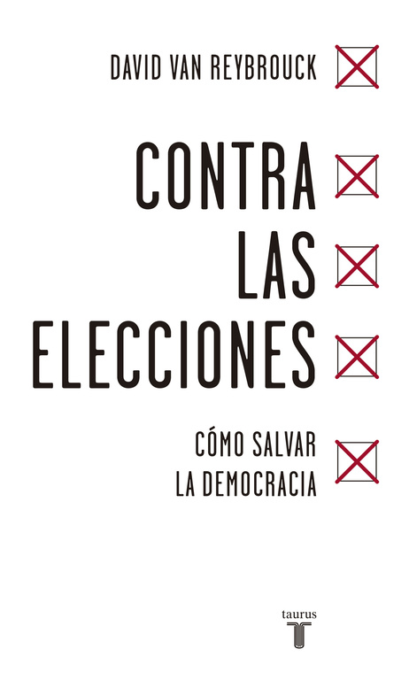 Contra las elecciones