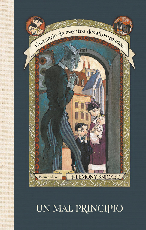Un mal principio ( Una serie de eventos desafortunados 1 )