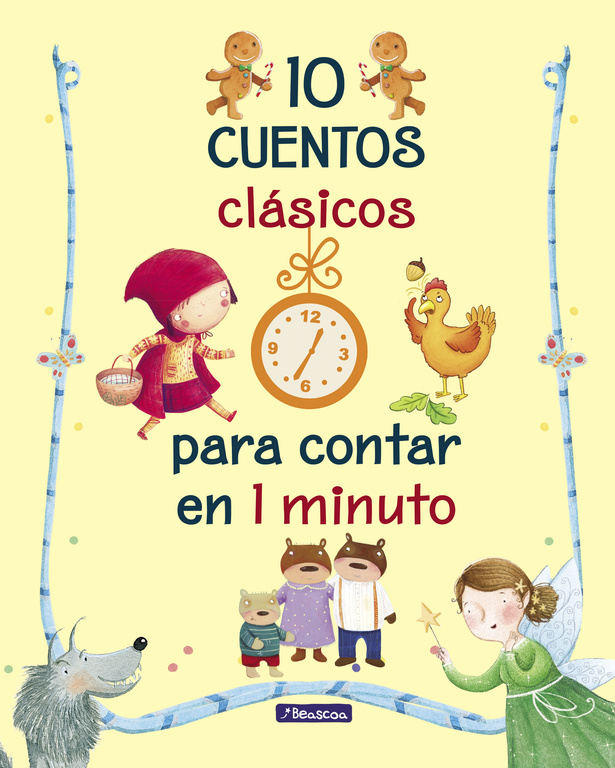 10 cuentos clásicos para contar en 1 minuto (Cuentos para contar en 1 minuto)