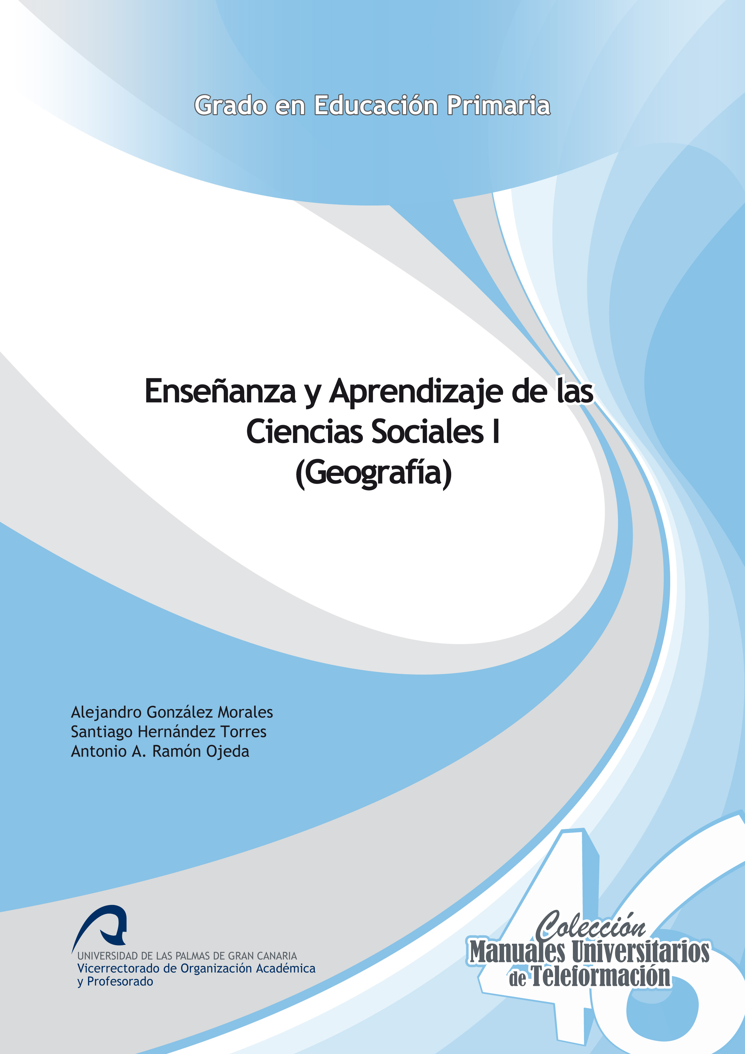 Enseñanza y Aprendizaje de las Ciencias Sociales I (Geografía)