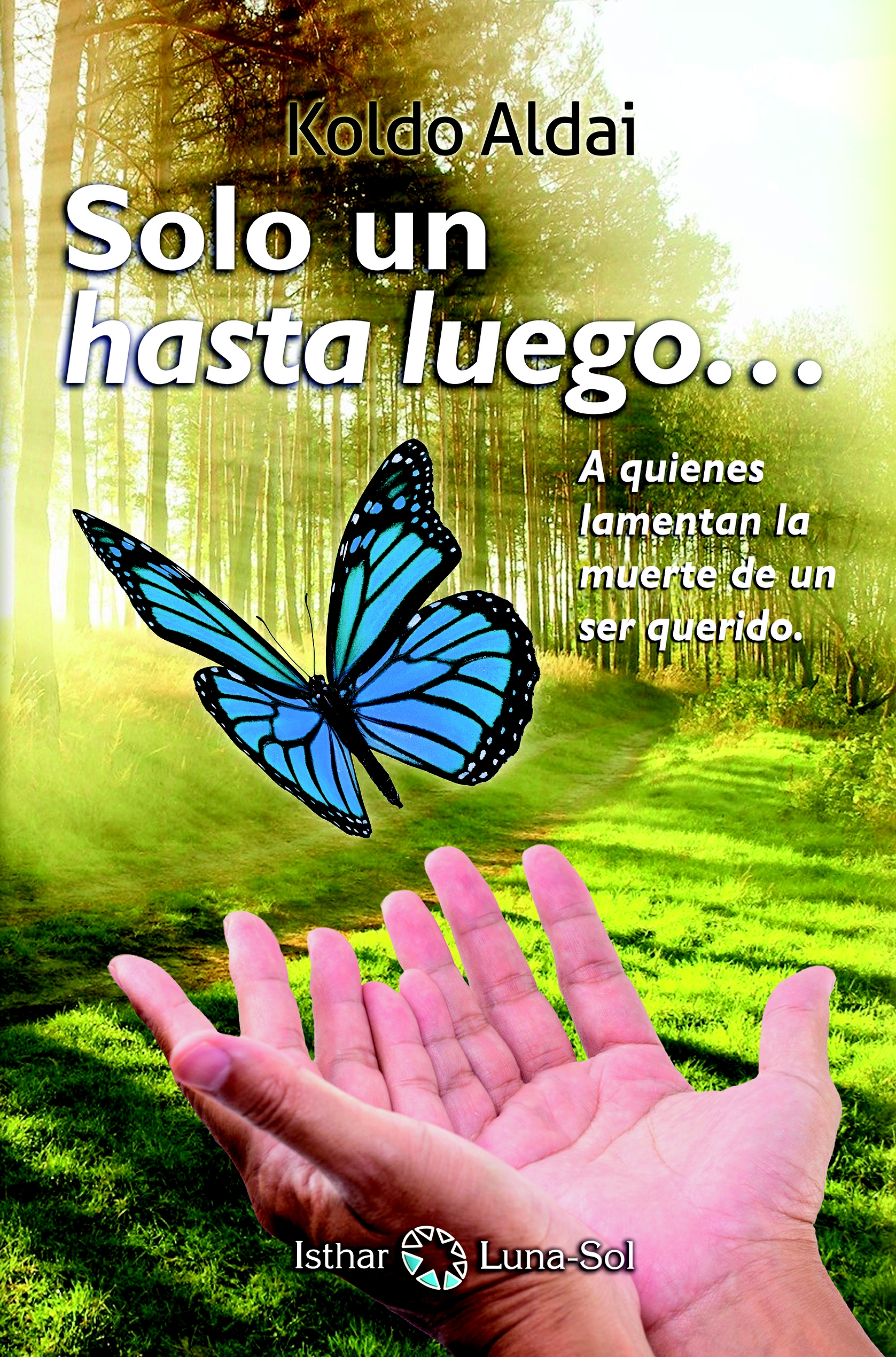 Sólo un Hasta Luego